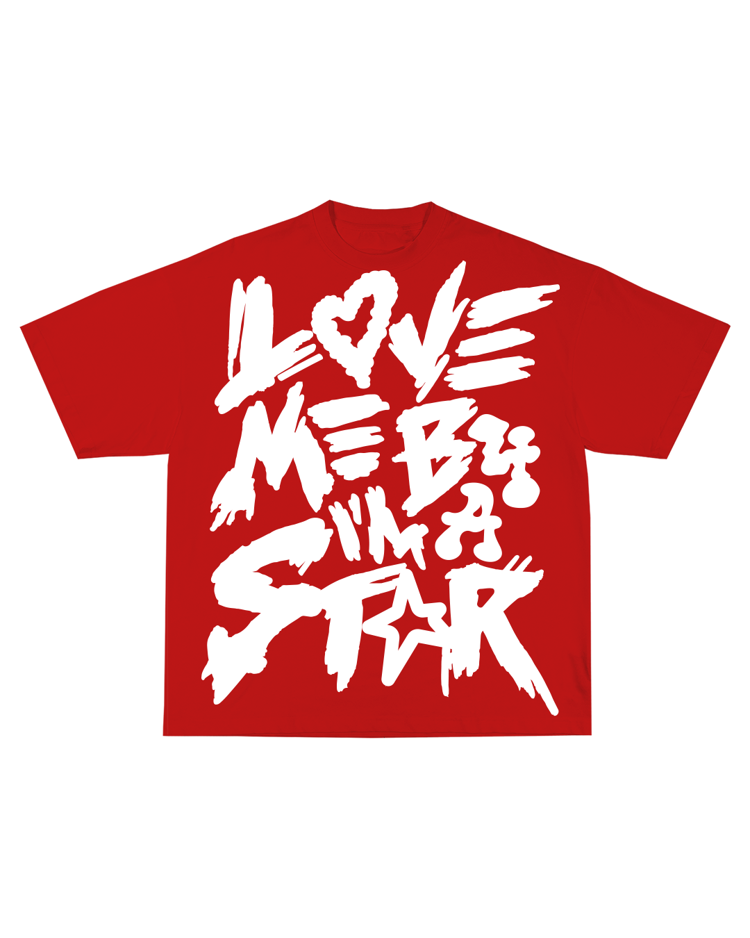 LOVE ME B4 I'M A STAR